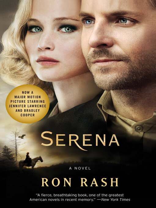 Ron Rash创作的Serena作品的详细信息 - 可供借阅
